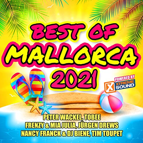 Best of Mallorca 2021 (Powered by Xtreme Sound) (2021)