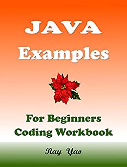 JAVA Examples For Beginners Coding Workbook