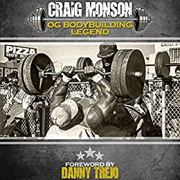 Craig Monson: OG Bodybuilding Legend