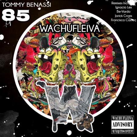 Tommy Bennasi - Wachufleiva 85 (2021)