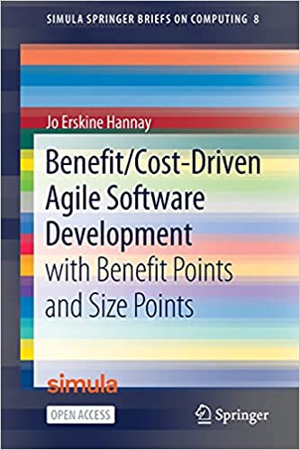 Benefit/Cost Driven Software Development: With Benefit Points and Size Points