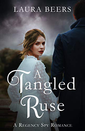 A Tangled Ruse: A Regency Spy Romance