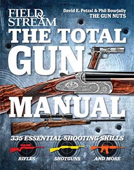 Total Gun Manual: Updated and Expanded! 375 Essential Shooting Skills