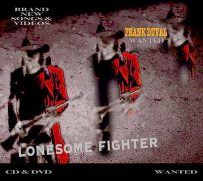 Frank Duval - Lonesome Fighter (2021)