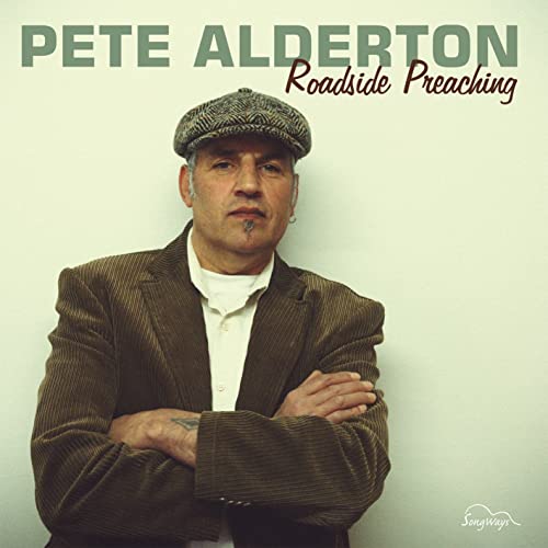 Pete Alderton - Roadside Preaching (2013)