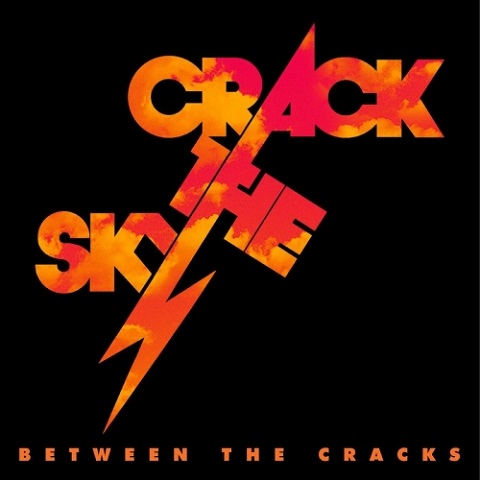 Crack The Sky - Between the Cracks (Compilation) (2021)