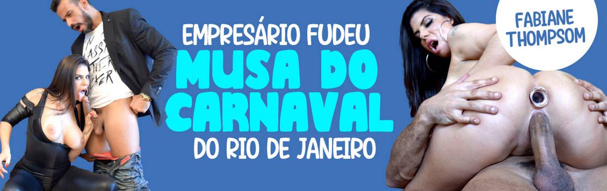 [TesteDeFudelidade.com] Fabiane Thompson - Empresário Fudeu Musa Do Carnaval Carioca (14-06-2021) [2021,  1080p]