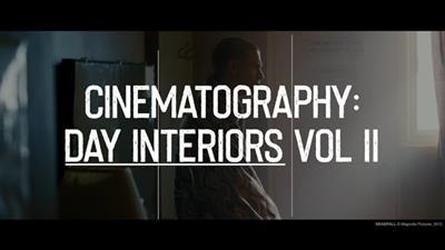 Hurlbut Academy - Cinematography : Day Interiors Volume  2