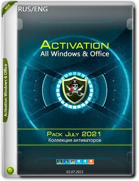 Activation All Windows / Office Pack July 2021