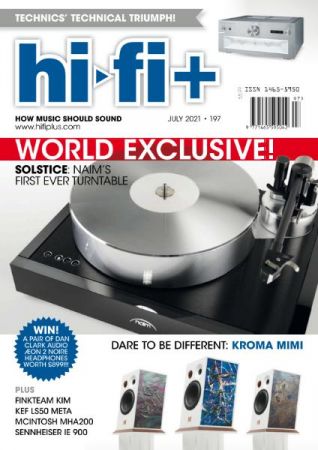 Hi Fi+   Issue 197, July 2021
