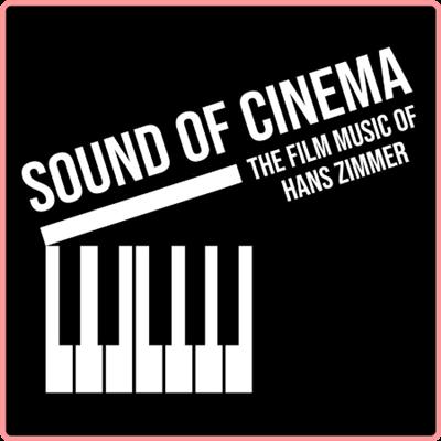 Hans Zimmer   Sound Of Cinema The Film Music Of Hans Zimmer (2021) Mp3 320kbps