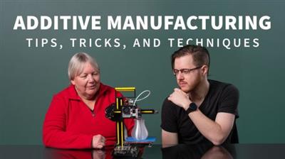 Additive Manufacturing: Tips, Tricks, and Techniques (Updated  07/2021) 96de8a1e3df13e19cfa7469ca12d7c93