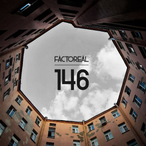 Factoreal - 146 [Single] (2021)