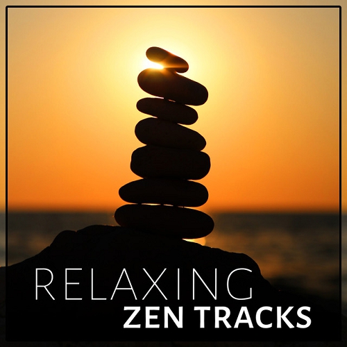 Relaxing Zen Tracks (2015) Mp3