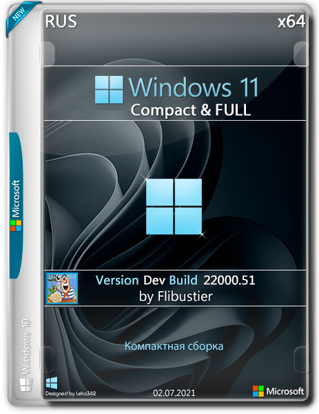 Windows 11 Dev x64 Compact & FULL By Flibustier (RUS/2021)