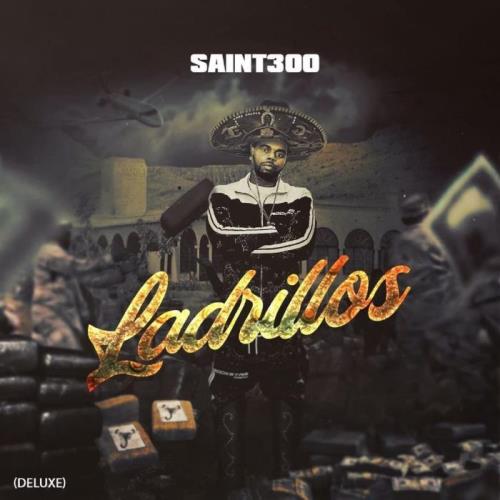 Saint300 - Ladrillos (Deluxe) (2021)