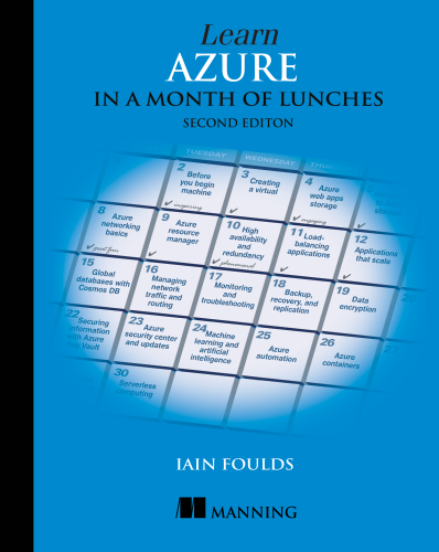 Manning - Learn Azure in a Month of Lunches, Second Edition (eBook + Video Guide)