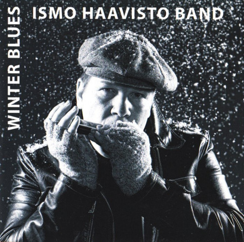 Ismo Haavisto Band - Winter Blues (2010) [lossless]