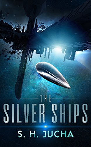 S. H. Jucha - The Silver Ships [book 10 to complete set]