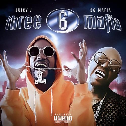 Juicy J & 666 Mafia - 36 Mafia (2021)