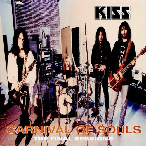 Kiss - Carnival Of Souls: The Final Sessions 1997
