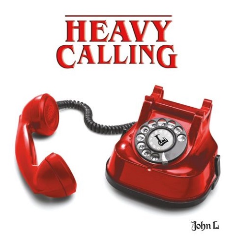John L - Heavy Calling (2021) 