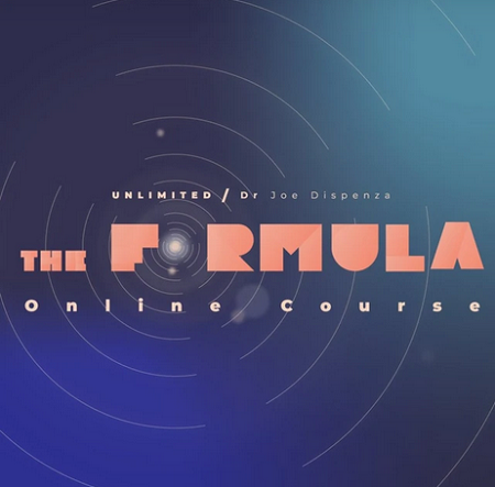 The Formula Online Course with Dr Joe Dispenza