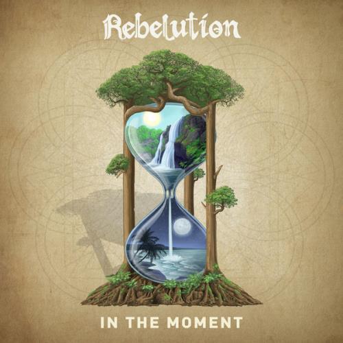 Rebelution - In The Moment (2021)
