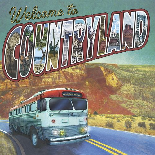 Flatland Cavalry - Welcome To Countryland (2021)