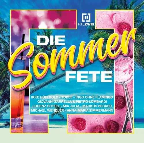 RTLZWWEI Die Sommer Fete (2021)