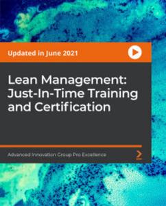 Lean Management: Just-In-Time Training and  Certification