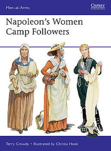 Napoleon's Women Camp Followers (Osprey Men at Arms 538)