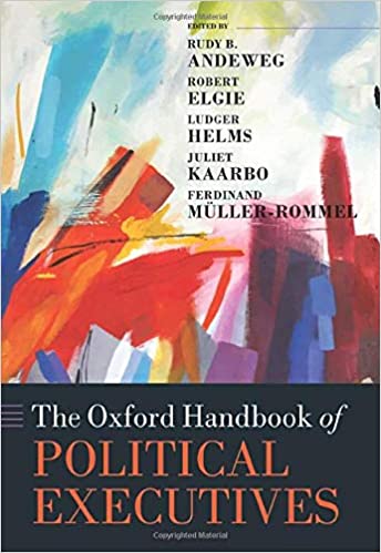 The Oxford Handbook of Political Executives