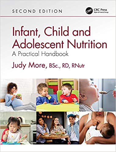 Infant, Child and Adolescent Nutrition: A Practical Handbook, 2nd Edition