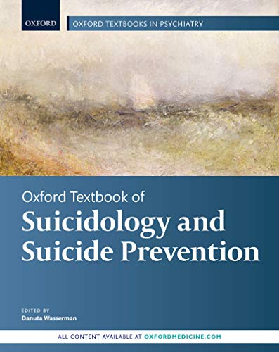 Oxford Textbook of Suicidology and Suicide Prevention, 2nd Edition