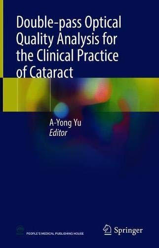 Double pass Optical Quality Analysis for the Clinical Practice of Cataract