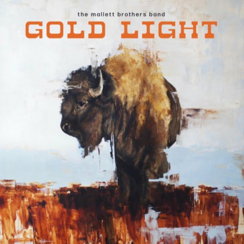 The Mallett Brothers Band  Gold Light (2021)