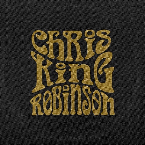 Chris King Robinson - Chris King Robinson (2021)