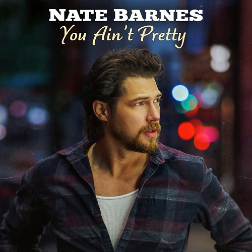 Nate Barnes  You Aint Pretty [EP] (2021)