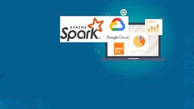 Udemy - Apache Spark, Spark sql & Streaming basic to advance level