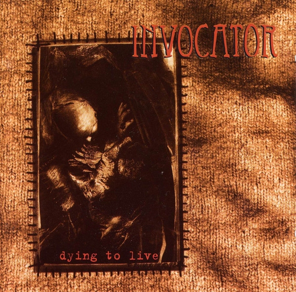 Invocator - Dying To Live (1995) (LOSSLESS)
