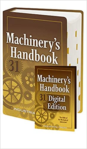 Machinery's Handbook, 31st Edition