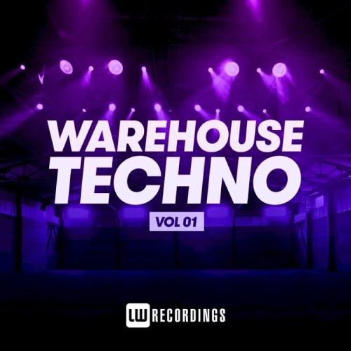 Warehouse Techno, Vol. 01 (2021)