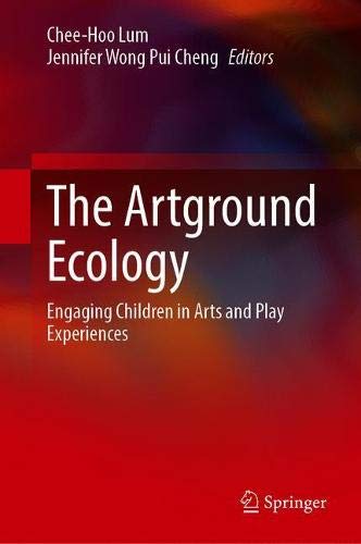 The Artground Ecology: Engaging Children in Arts and Play Experiences