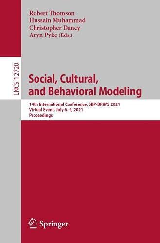 Social, Cultural, and Behavioral Modeling: 14th International Conference