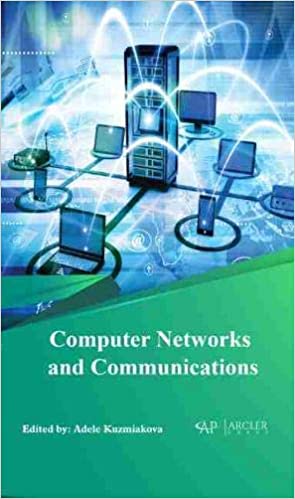 Computer Networks and Communications by Adele Kuzmiakova