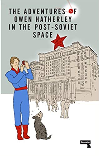 The Adventures of Owen Hatherley In The Post Soviet Space