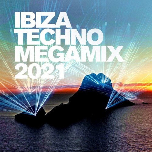 VA - Ibiza Techno Megamix 2021 (2021)
