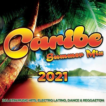 Caribe Summer Mix 2021 (2021)