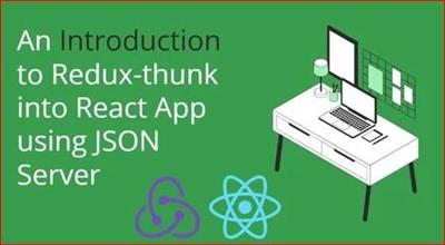 Build React Full CRUD Application using Redux-thunk and JSON Fake  Server